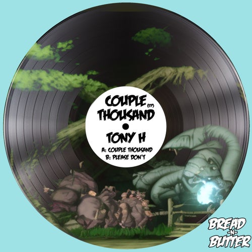 Tony H - Couple Thousand EP [BNB001]